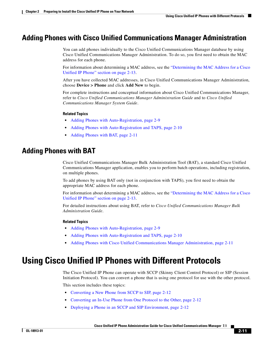 Cisco Systems 71 manual Using Cisco Unified IP Phones with Different Protocols, Adding Phones with BAT 