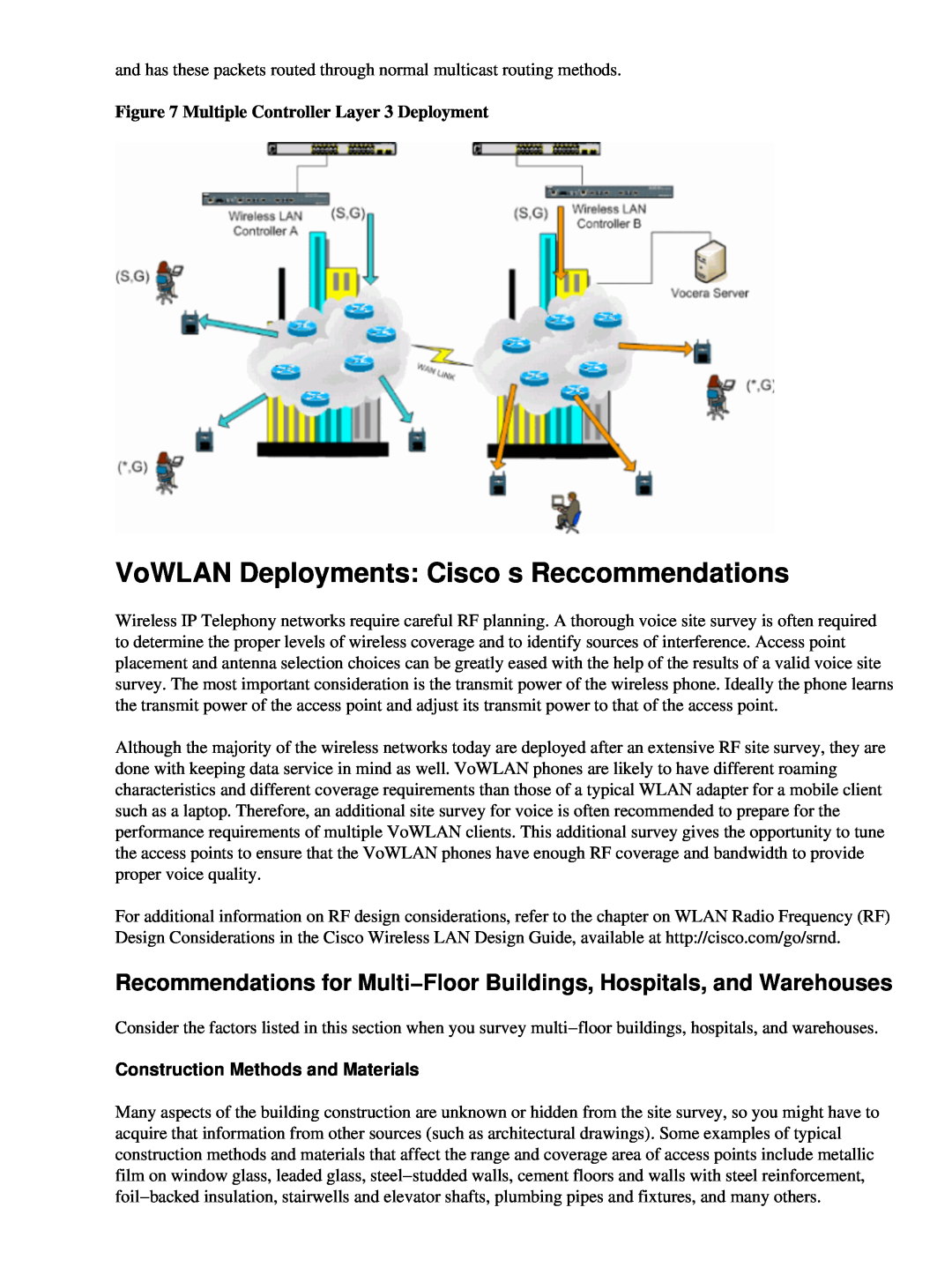 Cisco Systems 71642 manual VoWLAN Deployments Ciscos Reccommendations, Multiple Controller Layer 3 Deployment 