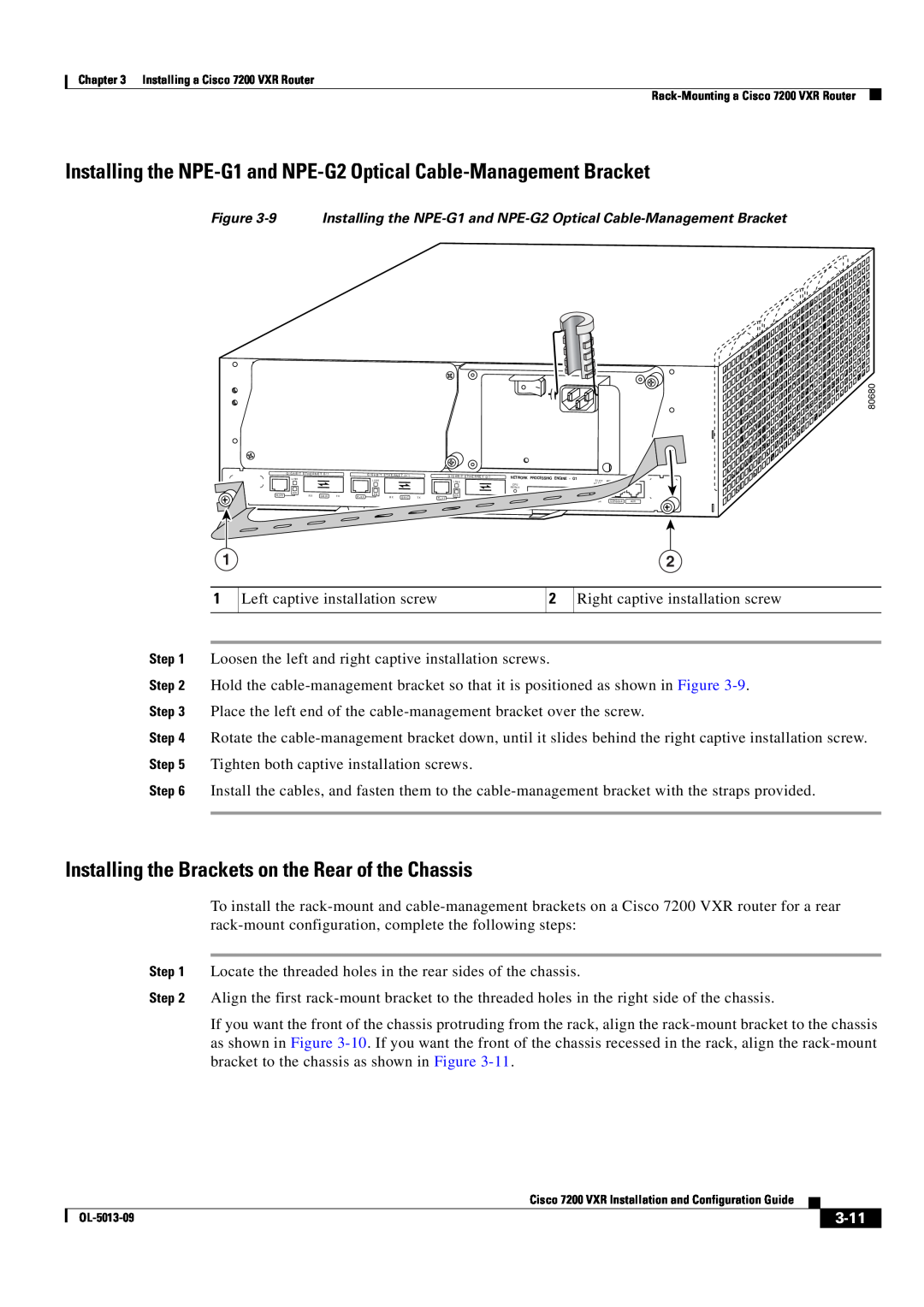 Cisco Systems 7200 VXR manual Installing the NPE-G1 and NPE-G2 Optical Cable-Management Bracket, 3-11 