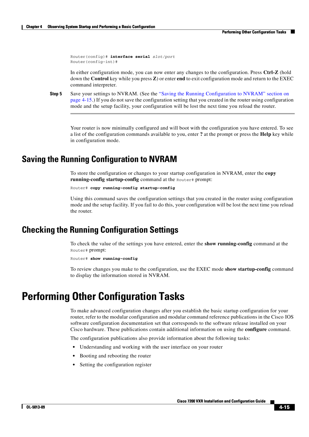 Cisco Systems 7200 VXR manual Performing Other Configuration Tasks, Saving the Running Configuration to NVRAM, 4-15 