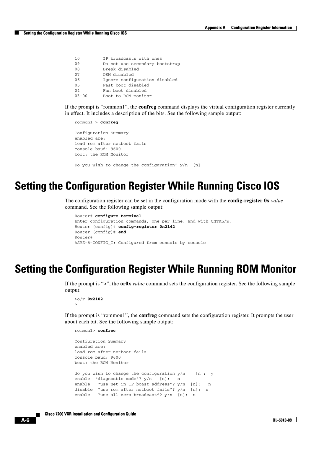 Cisco Systems 7200 VXR manual Setting the Configuration Register While Running ROM Monitor 