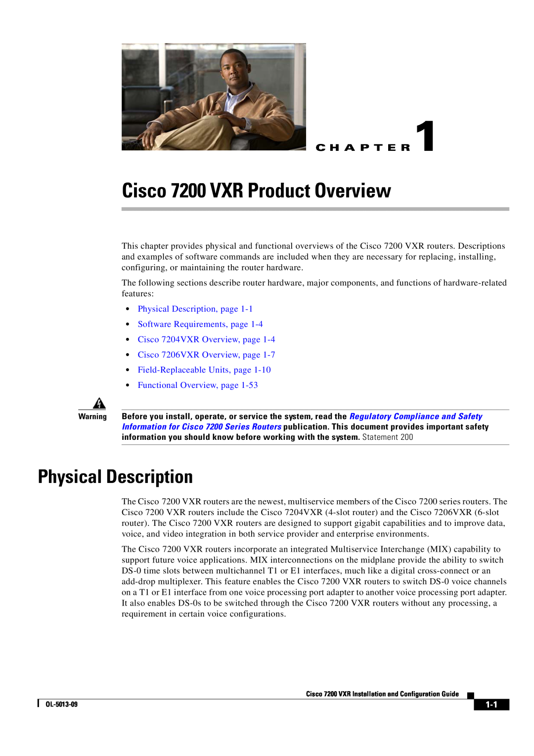 Cisco Systems manual Cisco 7200 VXR Product Overview, Physical Description, C H A P T E R 