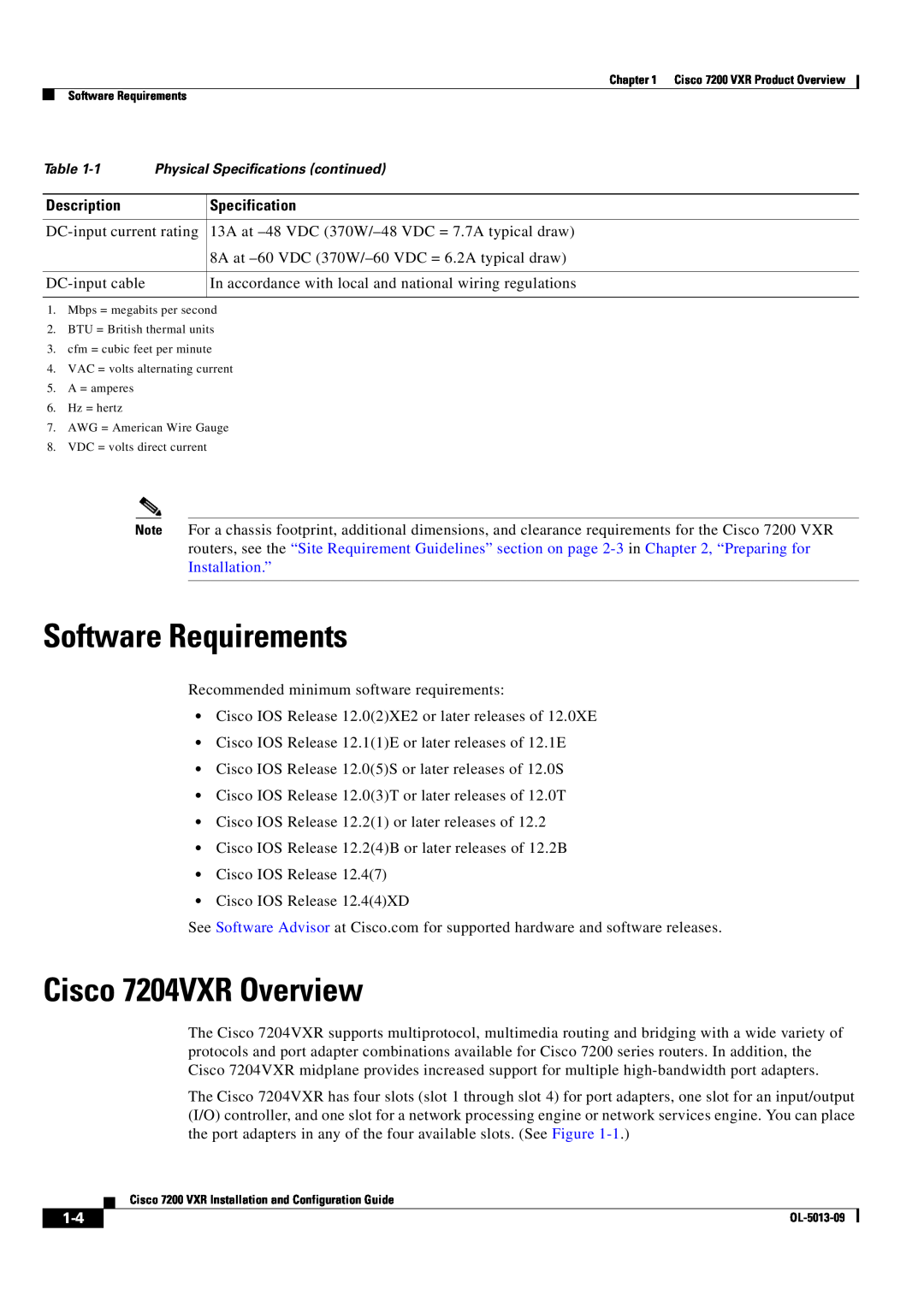 Cisco Systems 7200 VXR manual Software Requirements, Cisco 7204VXR Overview 