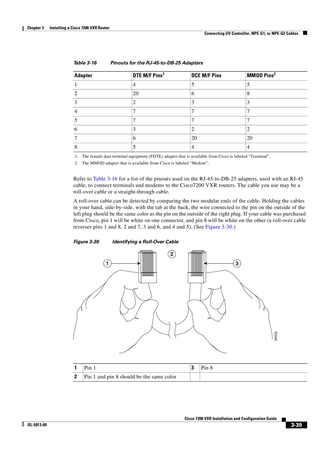 Cisco Systems 7200 VXR manual Adapter DTE M/F Pins DCE M/F Pins Mmod Pins, Pin Pin 1 and pin 8 should be the same color 