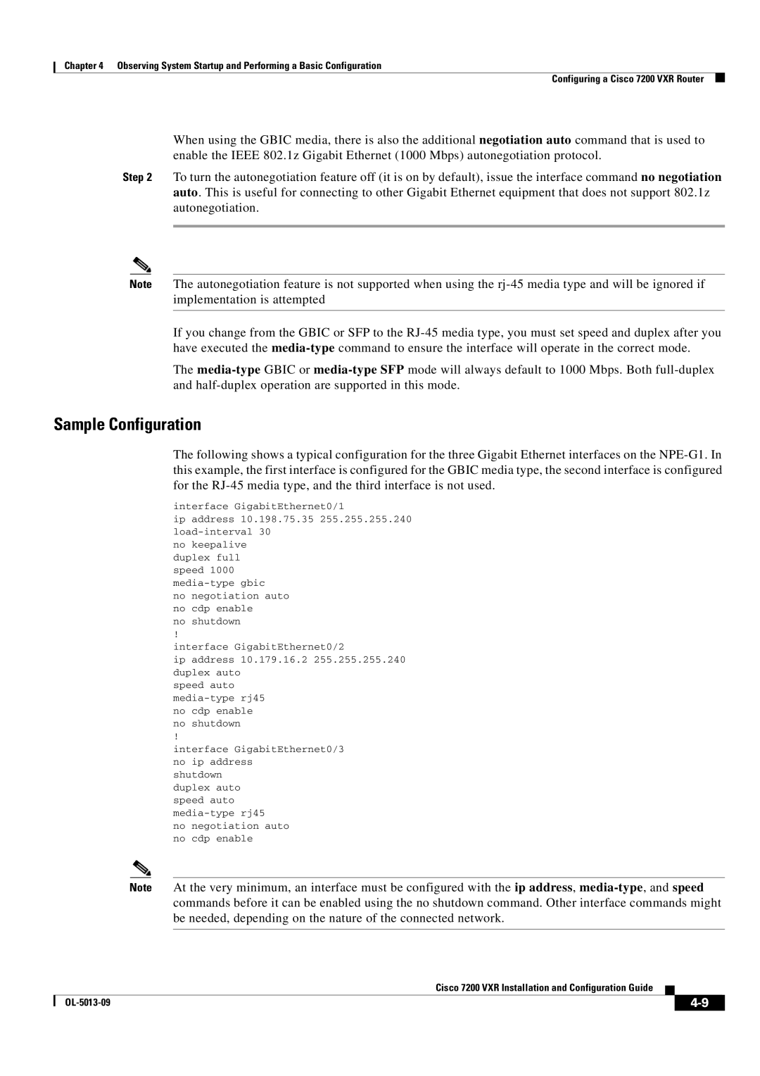 Cisco Systems 7200 VXR manual Sample Configuration, Be needed, depending on the nature of the connected network 