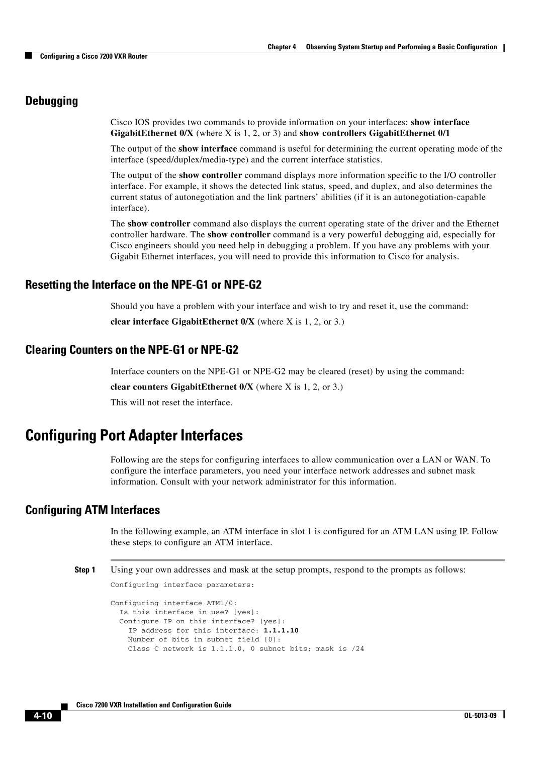 Cisco Systems 7200 VXR Configuring Port Adapter Interfaces, Debugging, Resetting the Interface on the NPE-G1 or NPE-G2 