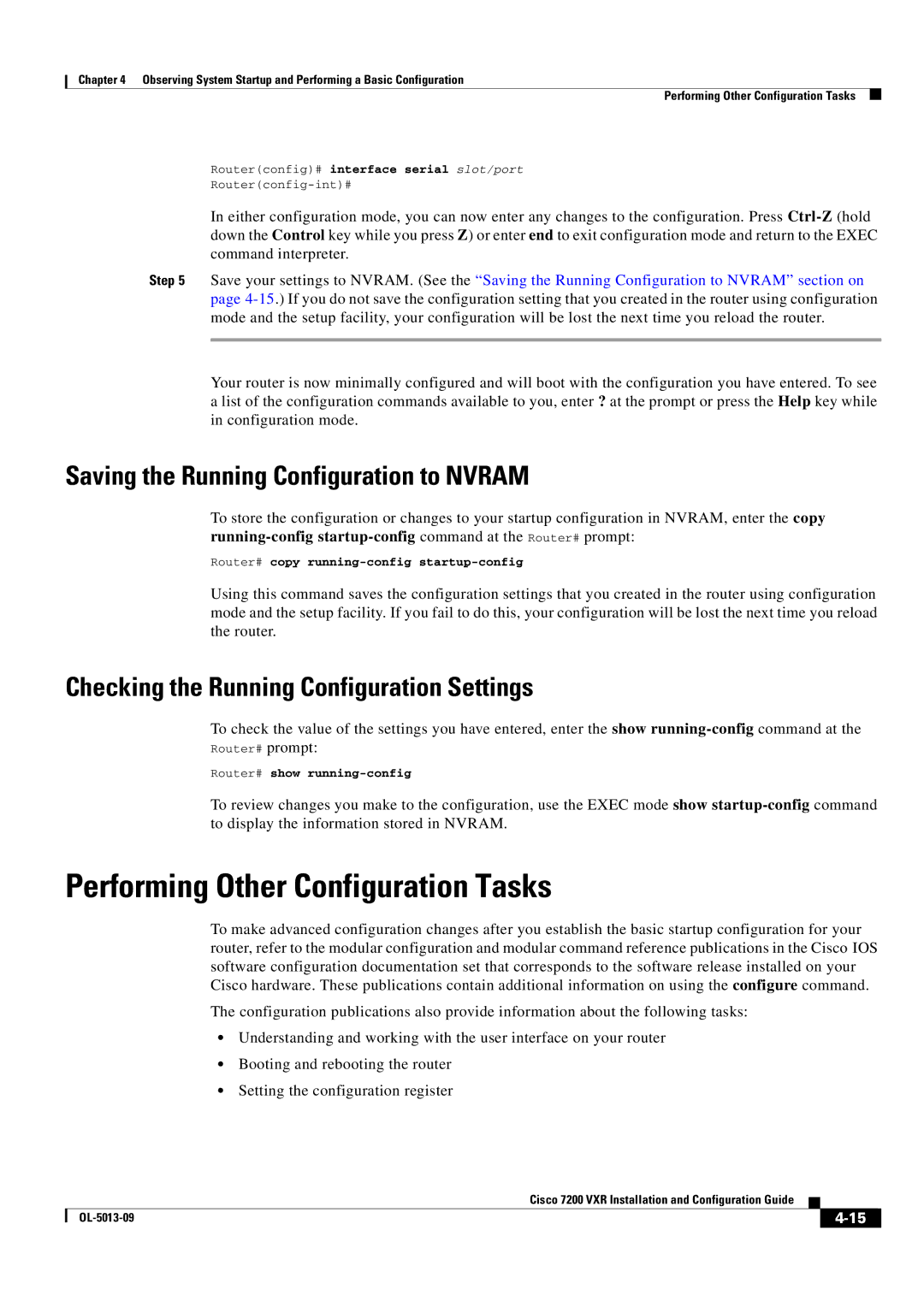 Cisco Systems 7200 VXR manual Performing Other Configuration Tasks, Saving the Running Configuration to Nvram 