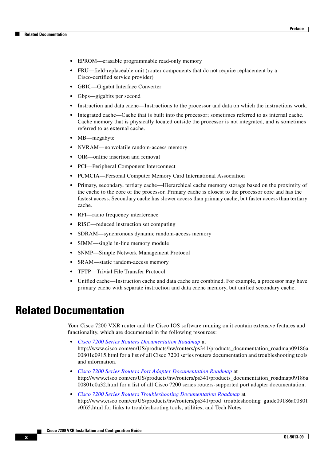 Cisco Systems 7200 VXR manual Related Documentation 