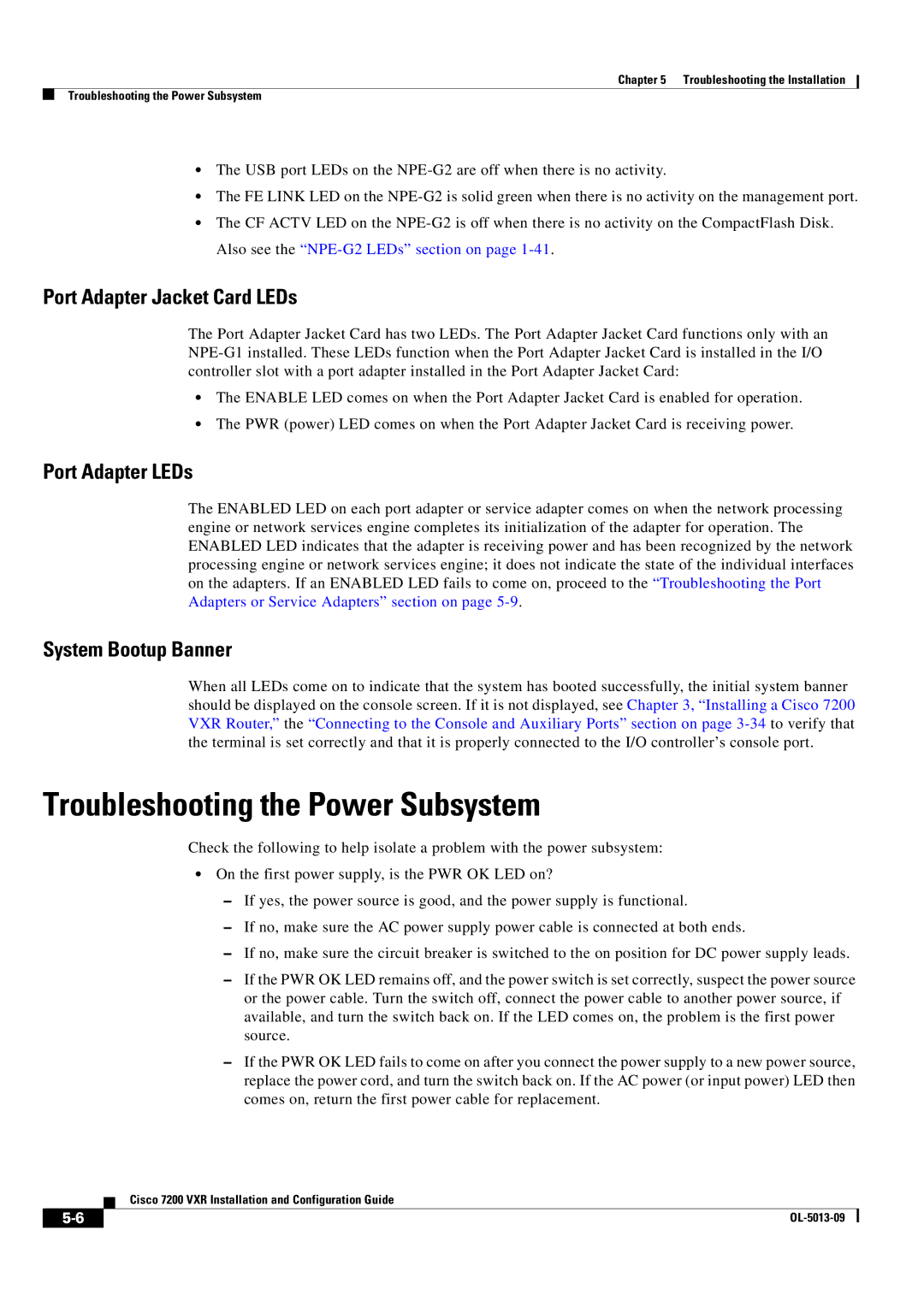 Cisco Systems 7200 VXR manual Troubleshooting the Power Subsystem, Port Adapter Jacket Card LEDs, Port Adapter LEDs 