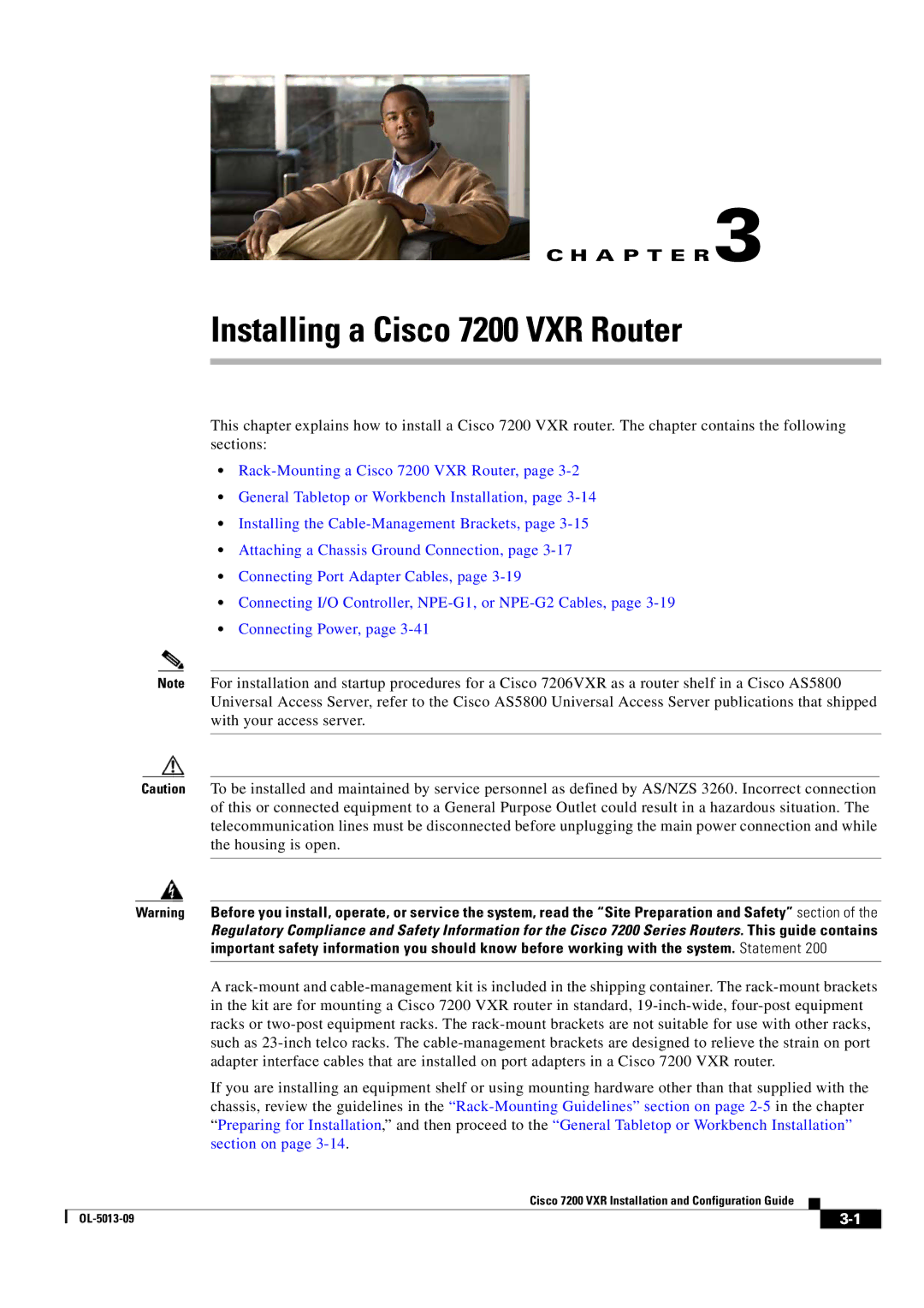 Cisco Systems manual Installing a Cisco 7200 VXR Router 