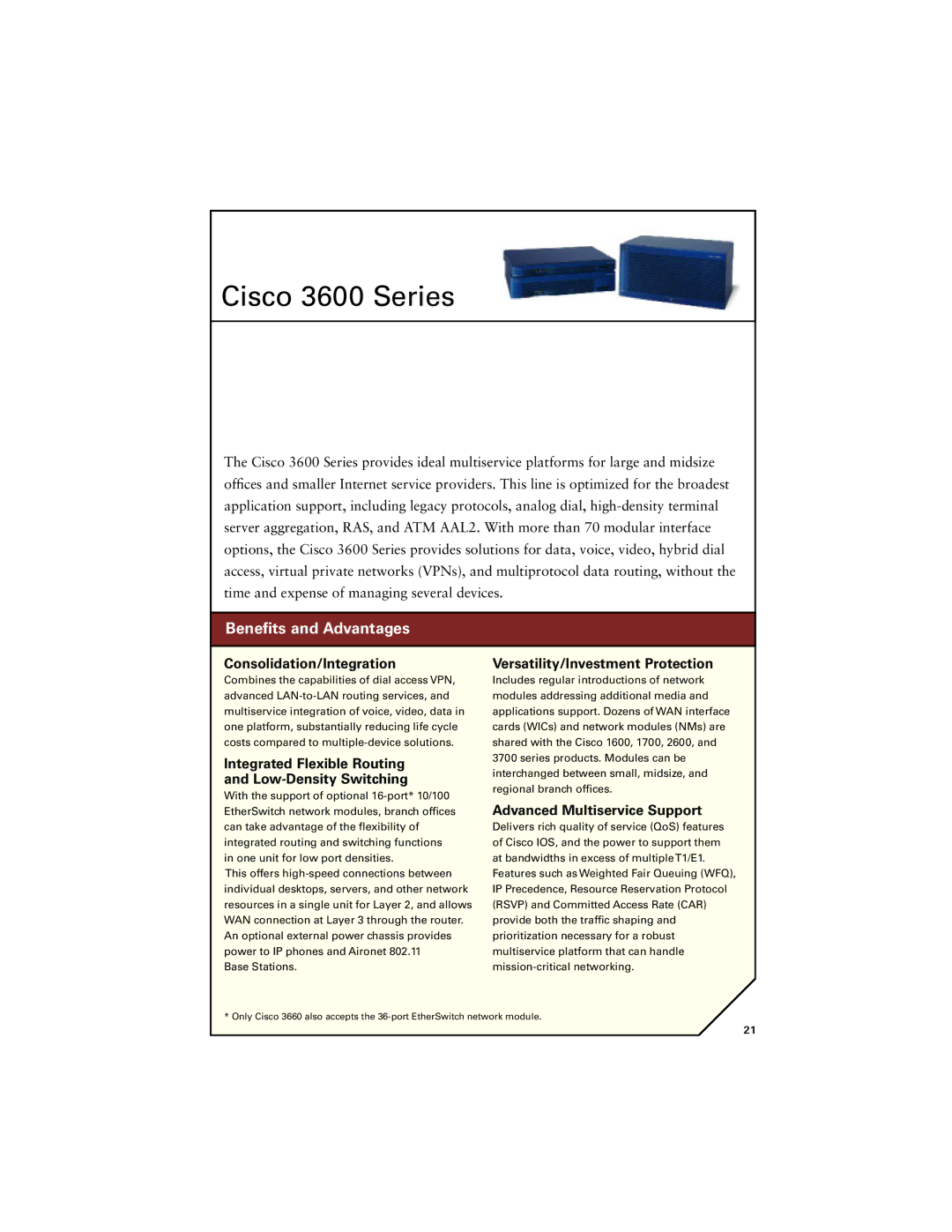 Cisco Systems 7400, 7300, 7200 manual Cisco 3600 Series, Consolidation/Integration, Advanced Multiservice Support 