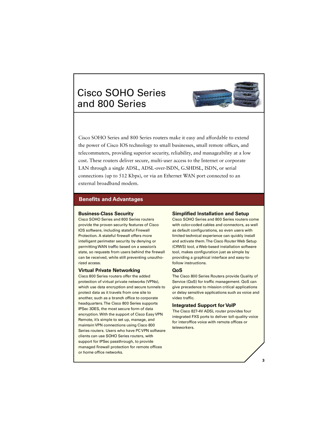 Cisco Systems 7400, 7300, 7200 manual Cisco Soho Series 800 Series, Beneﬁts and Advantages 