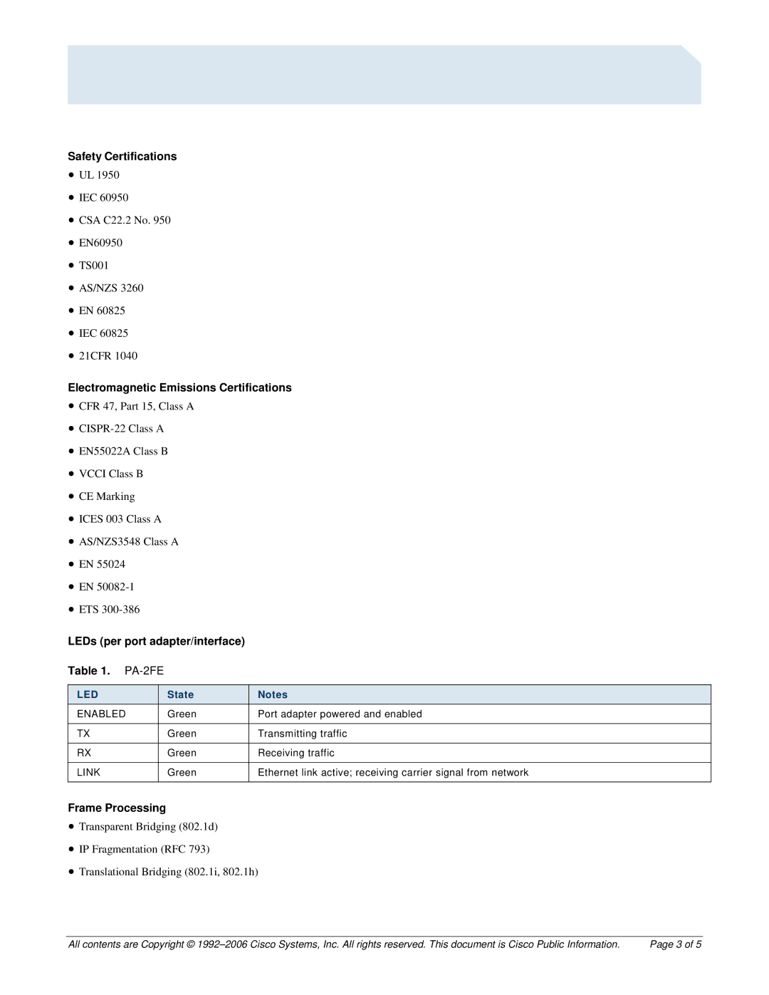 Cisco Systems 7500 Safety Certifications, Electromagnetic Emissions Certifications, LEDs per port adapter/interface PA-2FE 