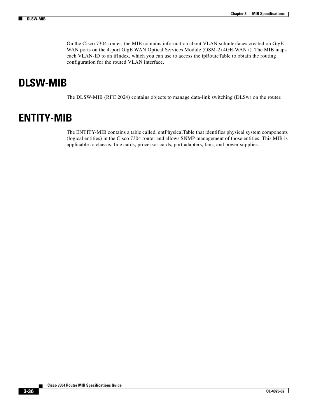 Cisco Systems 7304 specifications Dlsw-Mib, Entity-Mib 