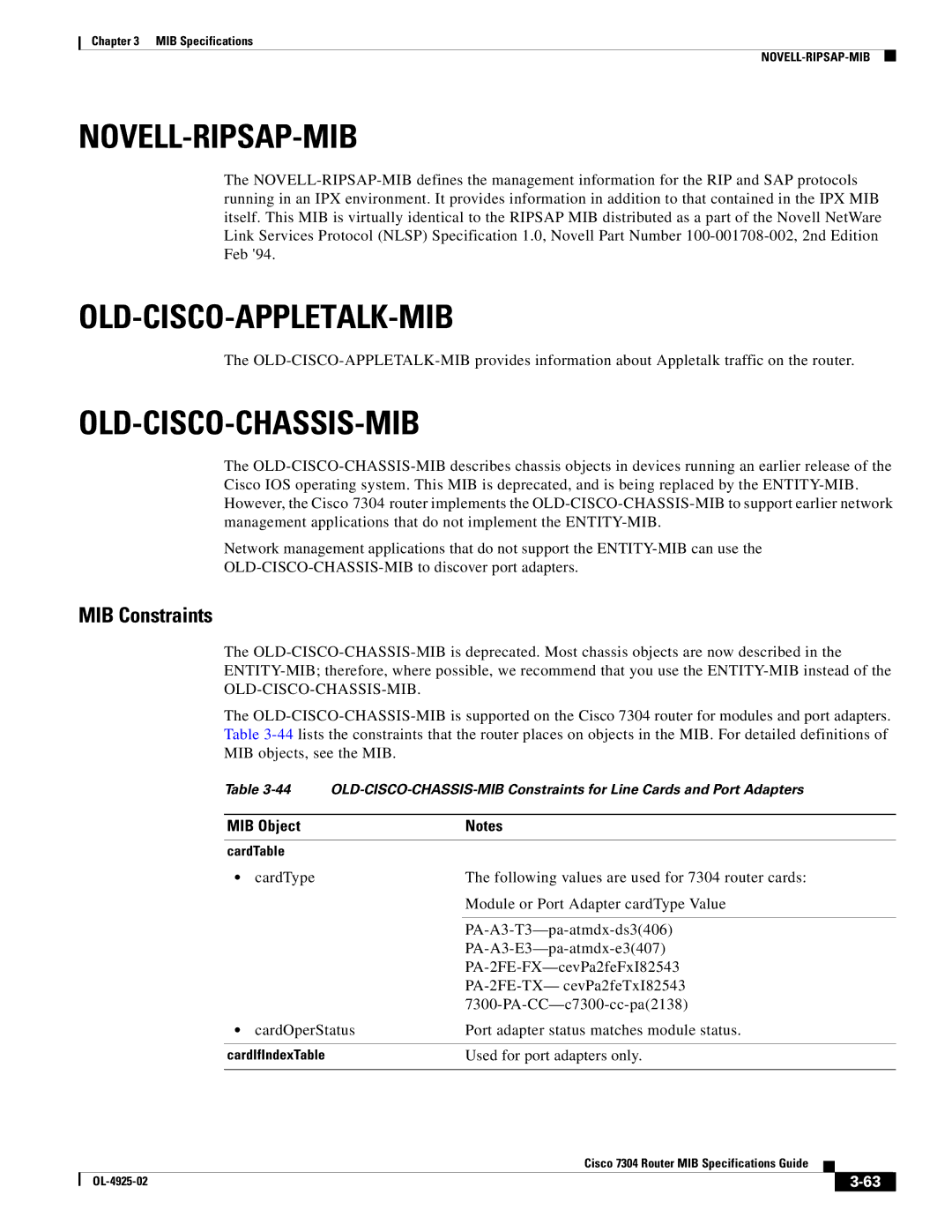 Cisco Systems 7304 specifications Novell-Ripsap-Mib, Old-Cisco-Appletalk-Mib, Old-Cisco-Chassis-Mib 