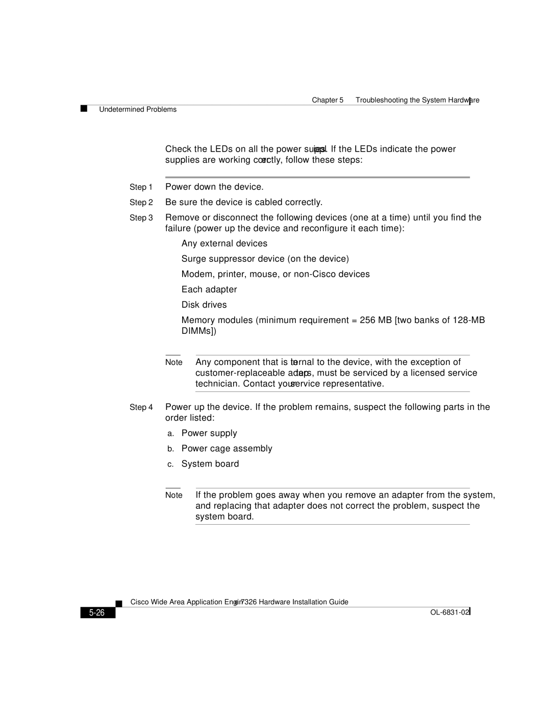 Cisco Systems 7326 manual Troubleshooting the System Hardware Undetermined Problems 