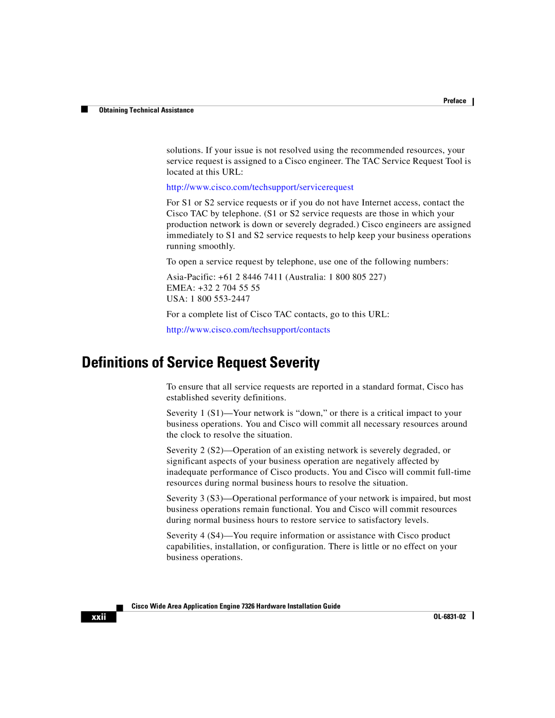 Cisco Systems 7326 manual Definitions of Service Request Severity 