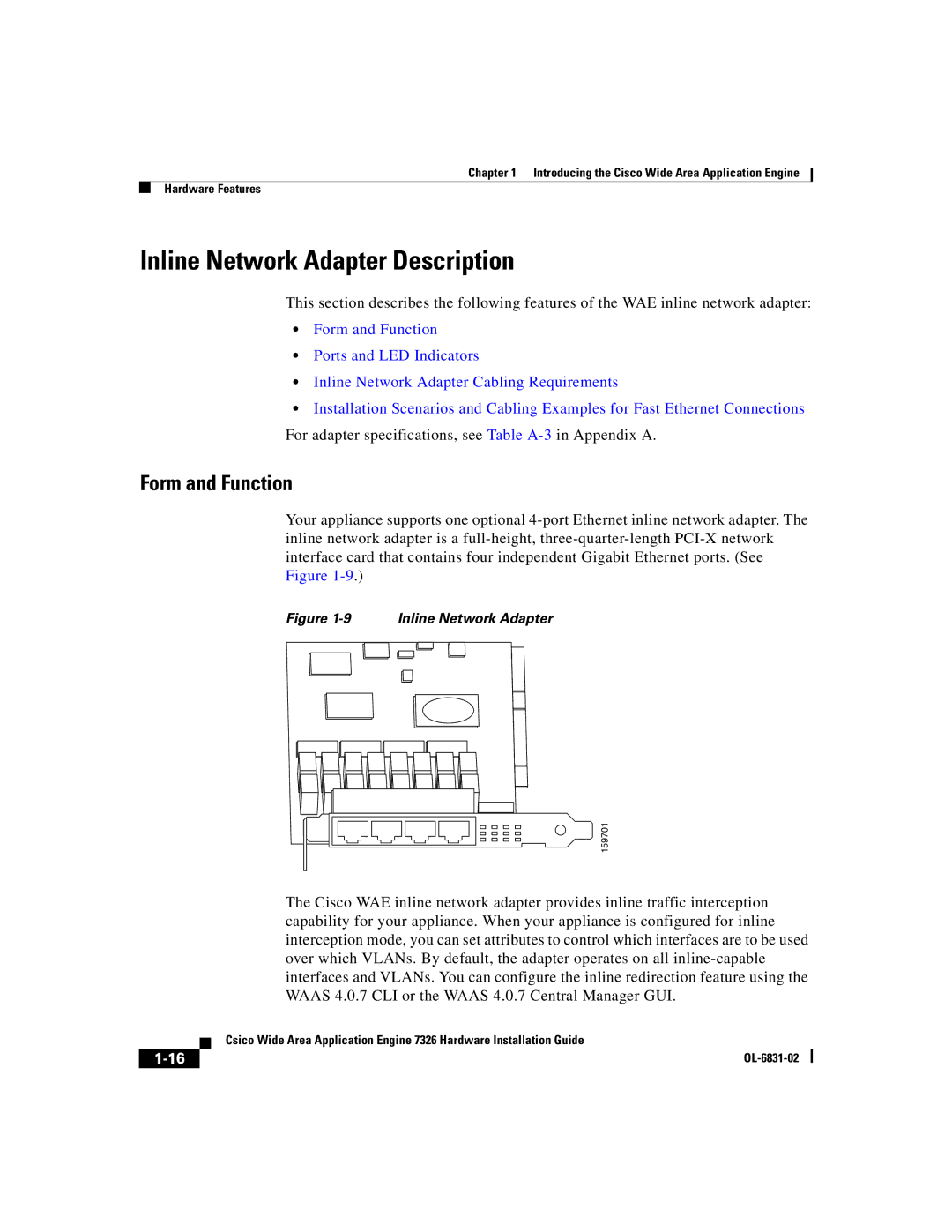 Cisco Systems 7326 manual Inline Network Adapter Description, Form and Function 