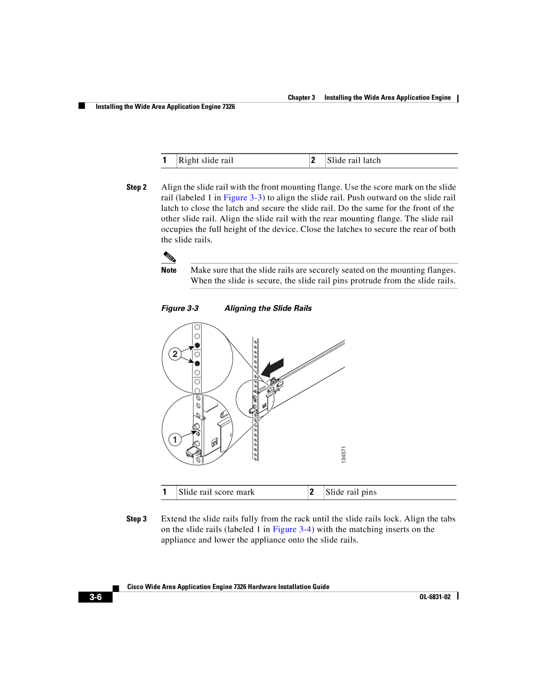 Cisco Systems 7326 manual Aligning the Slide Rails 