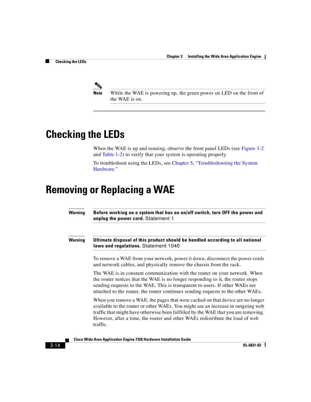 Cisco Systems 7326 manual Checking the LEDs, Removing or Replacing a WAE 