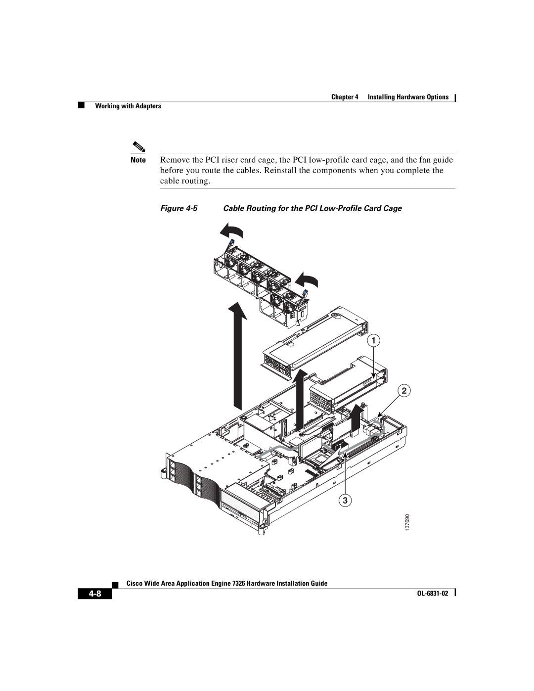 Cisco Systems 7326 manual Cable Routing for the PCI Low-Profile Card Cage 