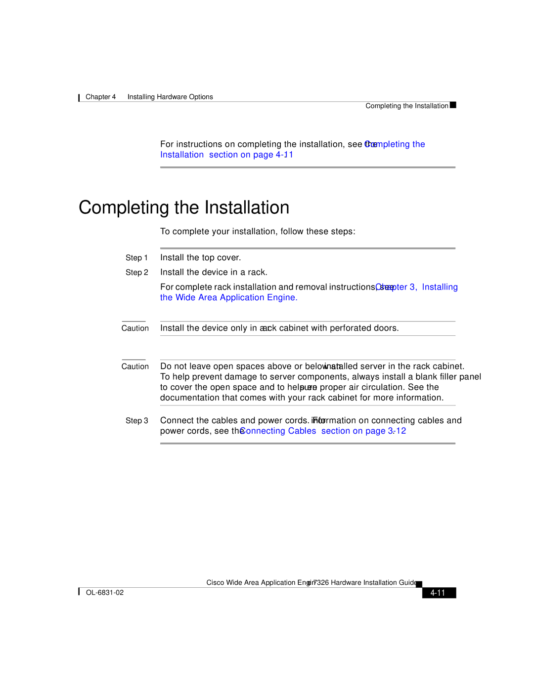 Cisco Systems 7326 manual Completing the Installation 