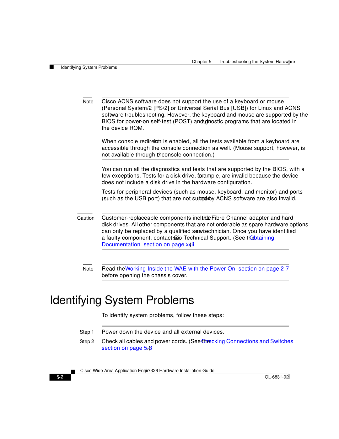 Cisco Systems 7326 manual Identifying System Problems 