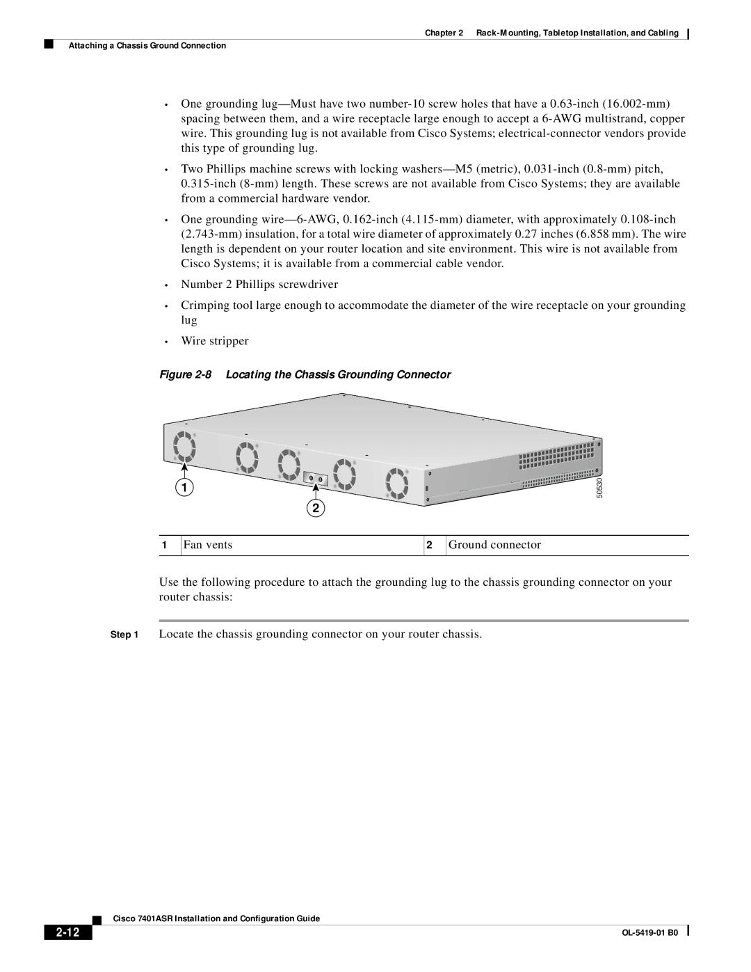 Cisco Systems 7401ASR manual Fan vents Ground connector, Locating the Chassis Grounding Connector 