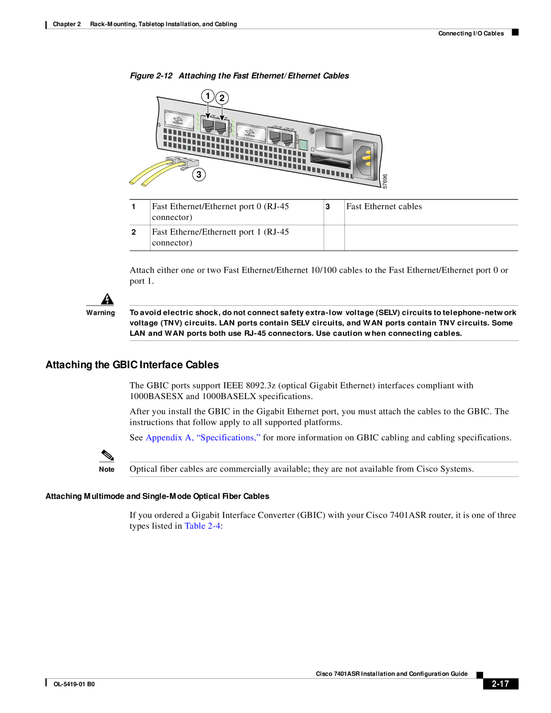 Cisco Systems 7401ASR manual Attaching the Gbic Interface Cables, Attaching Multimode and Single-Mode Optical Fiber Cables 