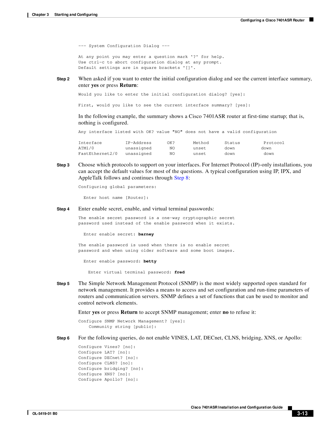 Cisco Systems 7401ASR manual Enter enable secret, enable, and virtual terminal passwords, Enter enable secret barney 