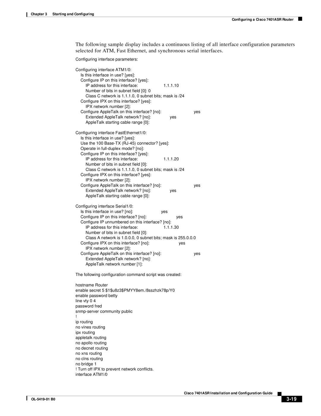 Cisco Systems 7401ASR manual Turn off IPX to prevent network conflicts. interface ATM1/0 