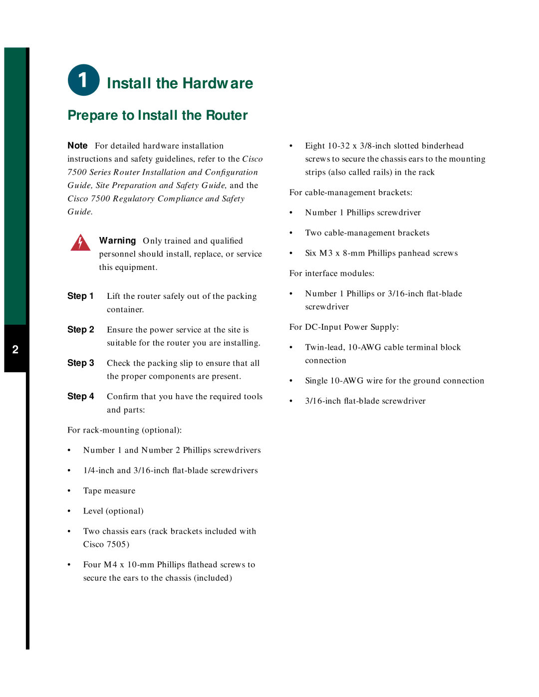 Cisco Systems 7505 quick start Prepare to Install the Router, For rack-mounting optional, For cable-management brackets 