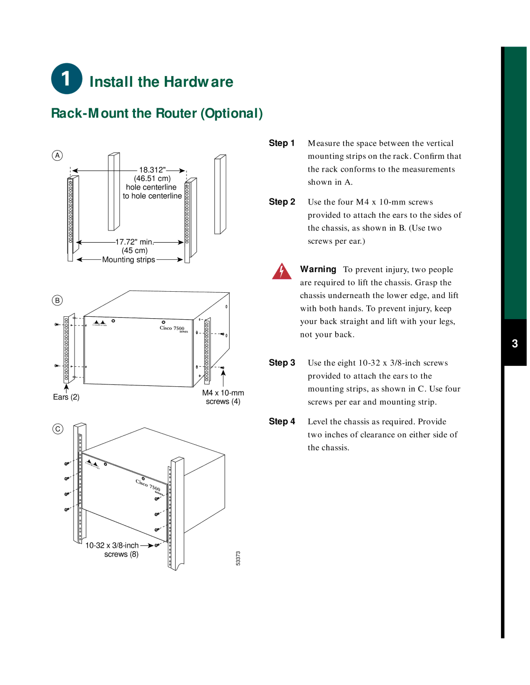 Cisco Systems 7505 quick start Rack-Mount the Router Optional 