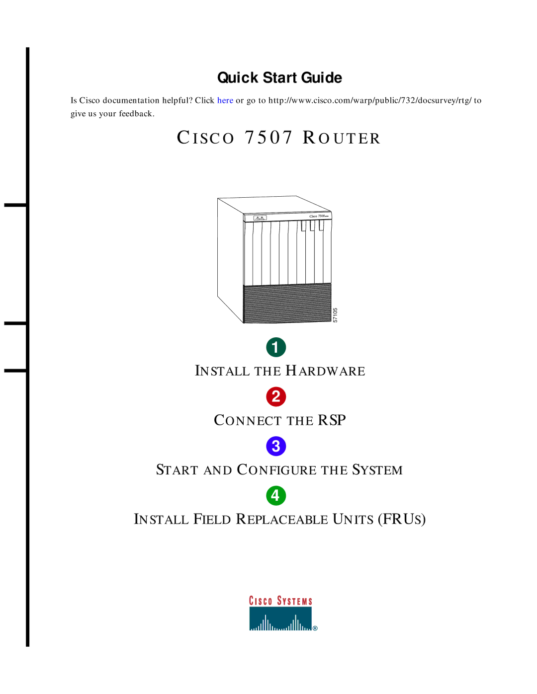 Cisco Systems 7507 quick start Quick Start Guide 