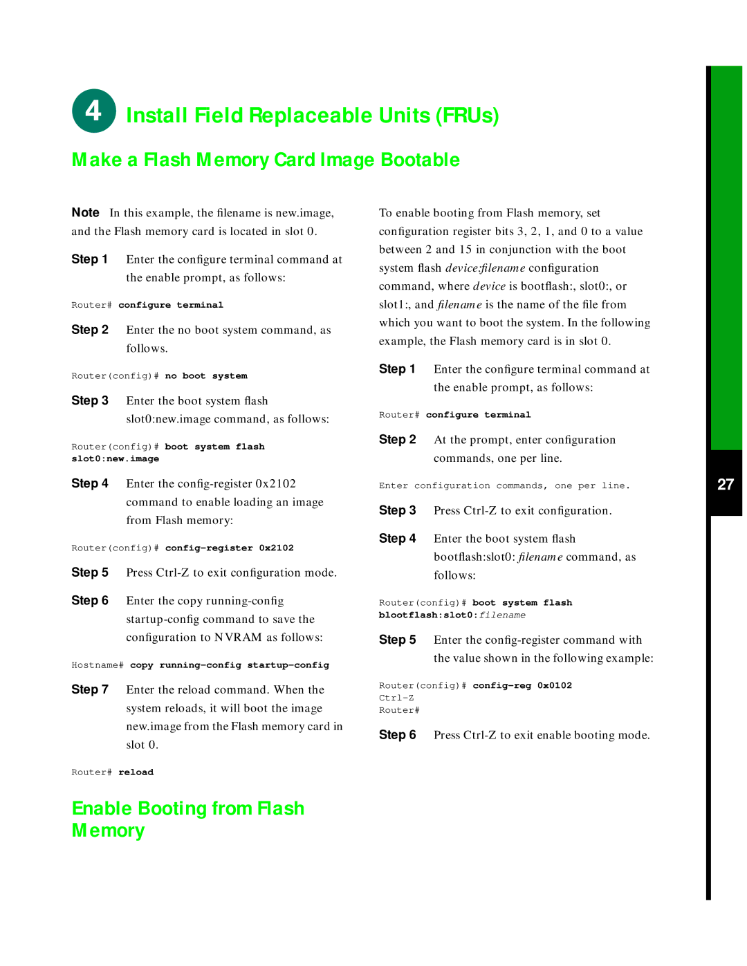 Cisco Systems 7507 quick start Make a Flash Memory Card Image Bootable, Enable Booting from Flash Memory 