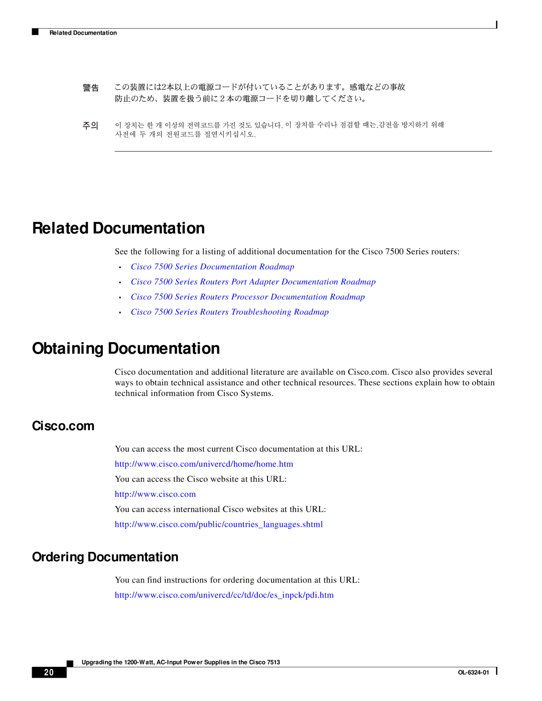 Cisco Systems 7513 manual Related Documentation, Obtaining Documentation, Cisco.com, Ordering Documentation 