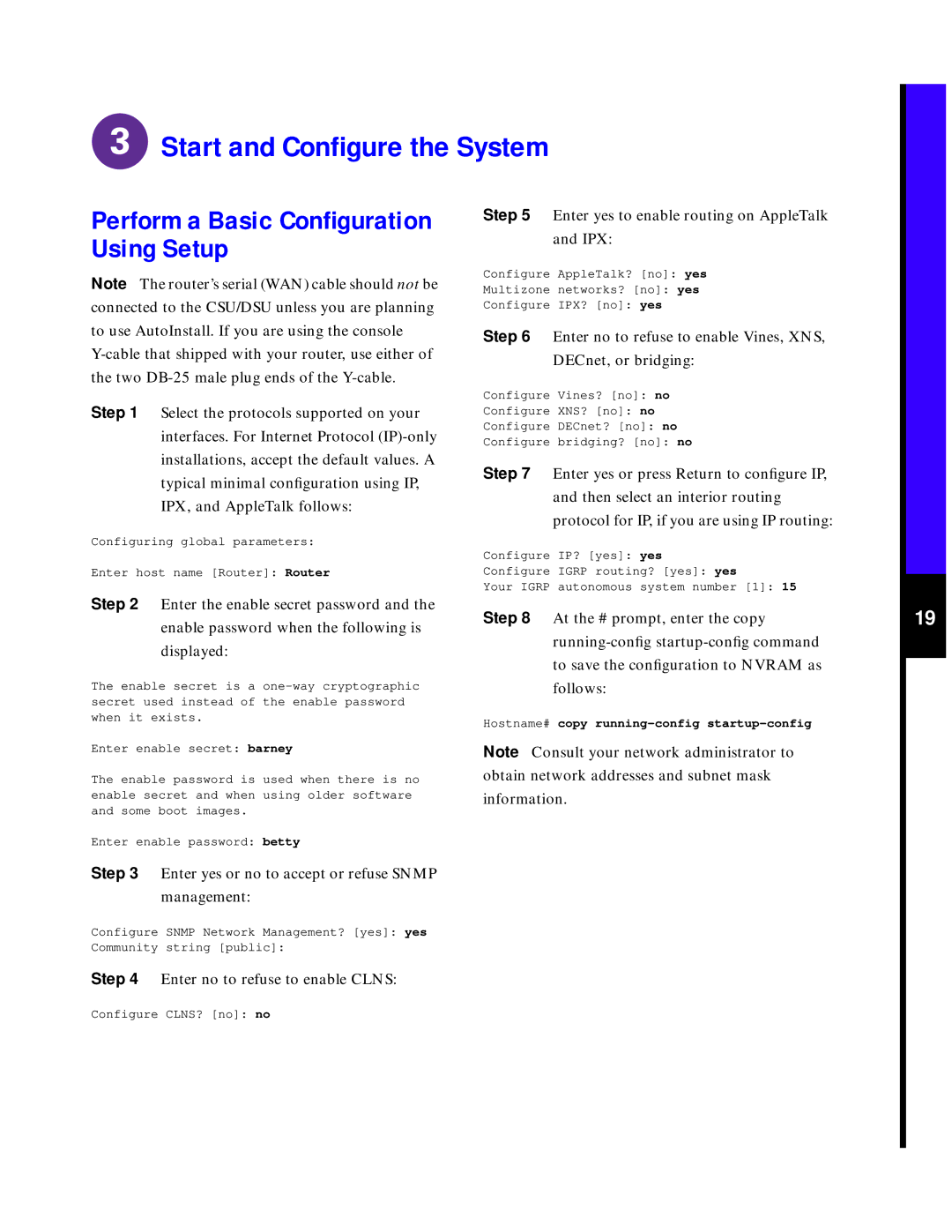 Cisco Systems 7576 quick start Perform a Basic Conﬁguration Using Setup 