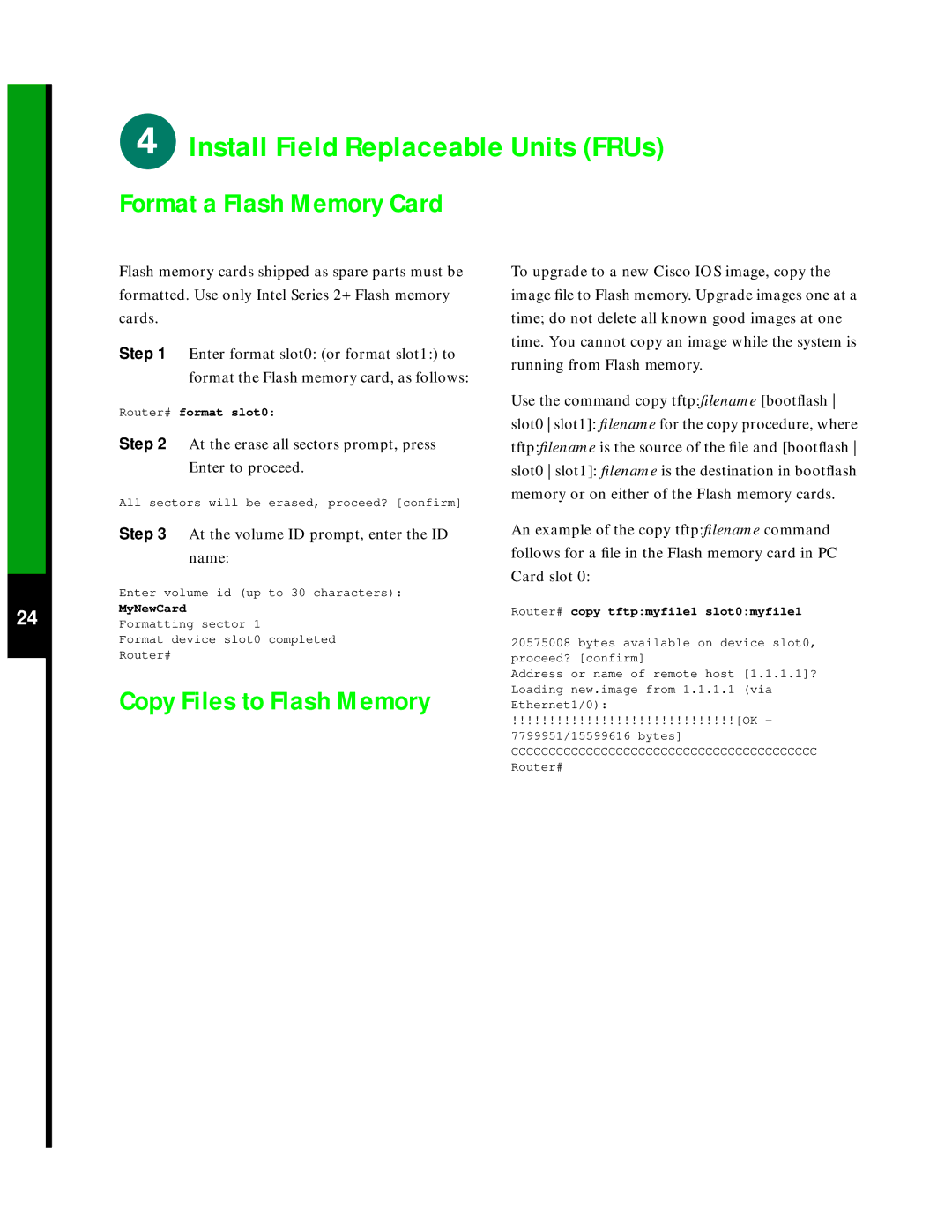 Cisco Systems 7576 quick start Format a Flash Memory Card, Copy Files to Flash Memory 