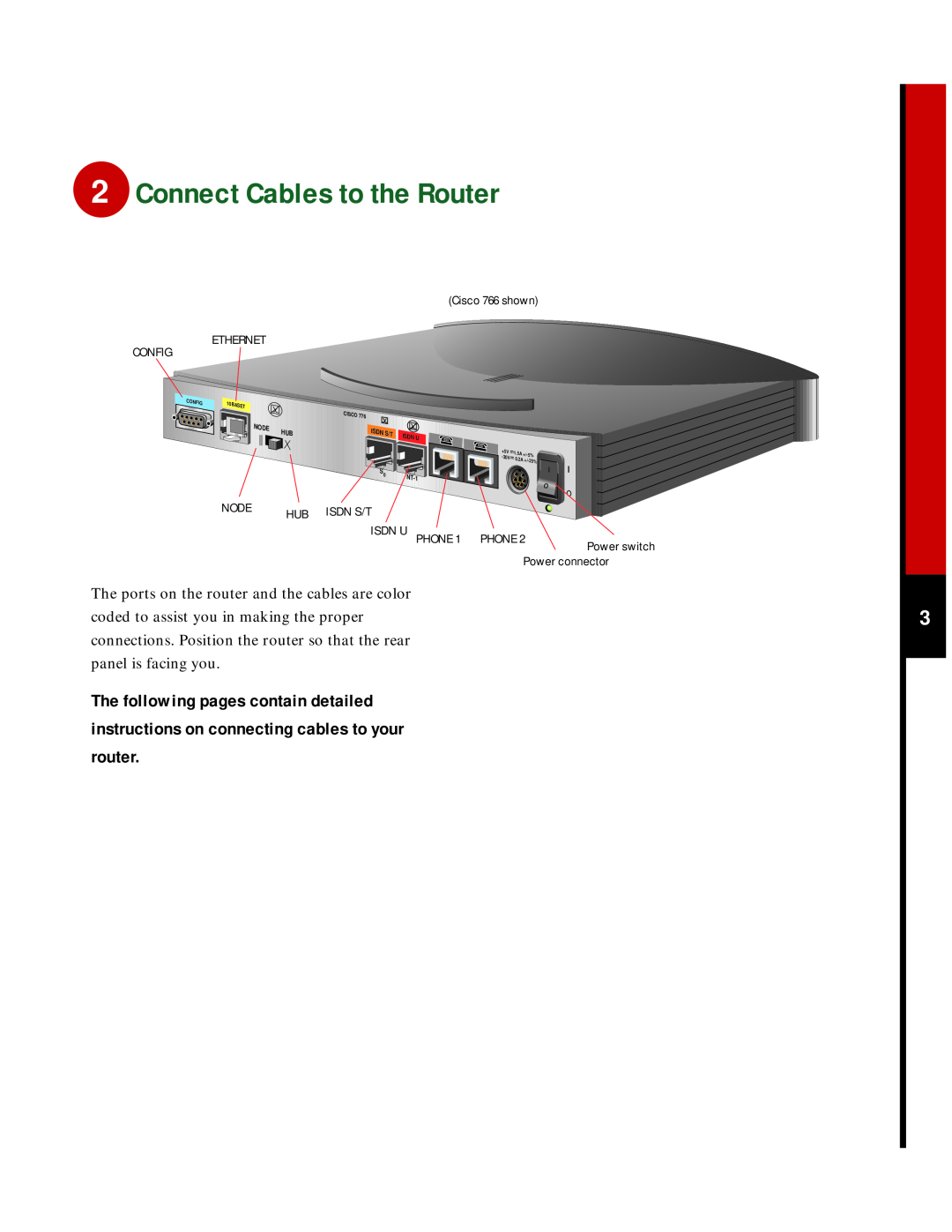 Cisco Systems 760 Connect Cables to the Router, The following pages contain detailed, Ethernet Config, Cisco 766 shown 