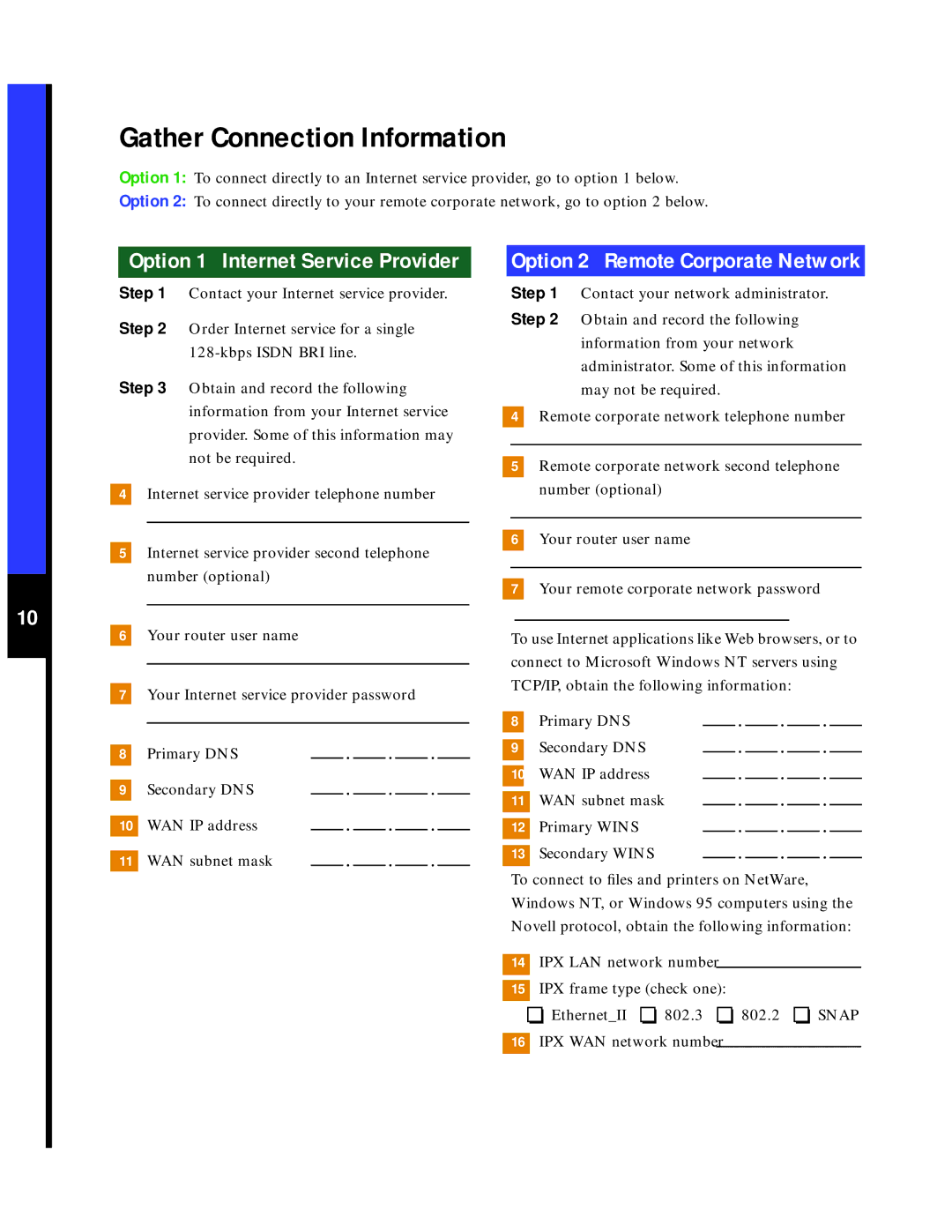 Cisco Systems 760 quick start Gather Connection Information, Option 1 Internet Service Provider 