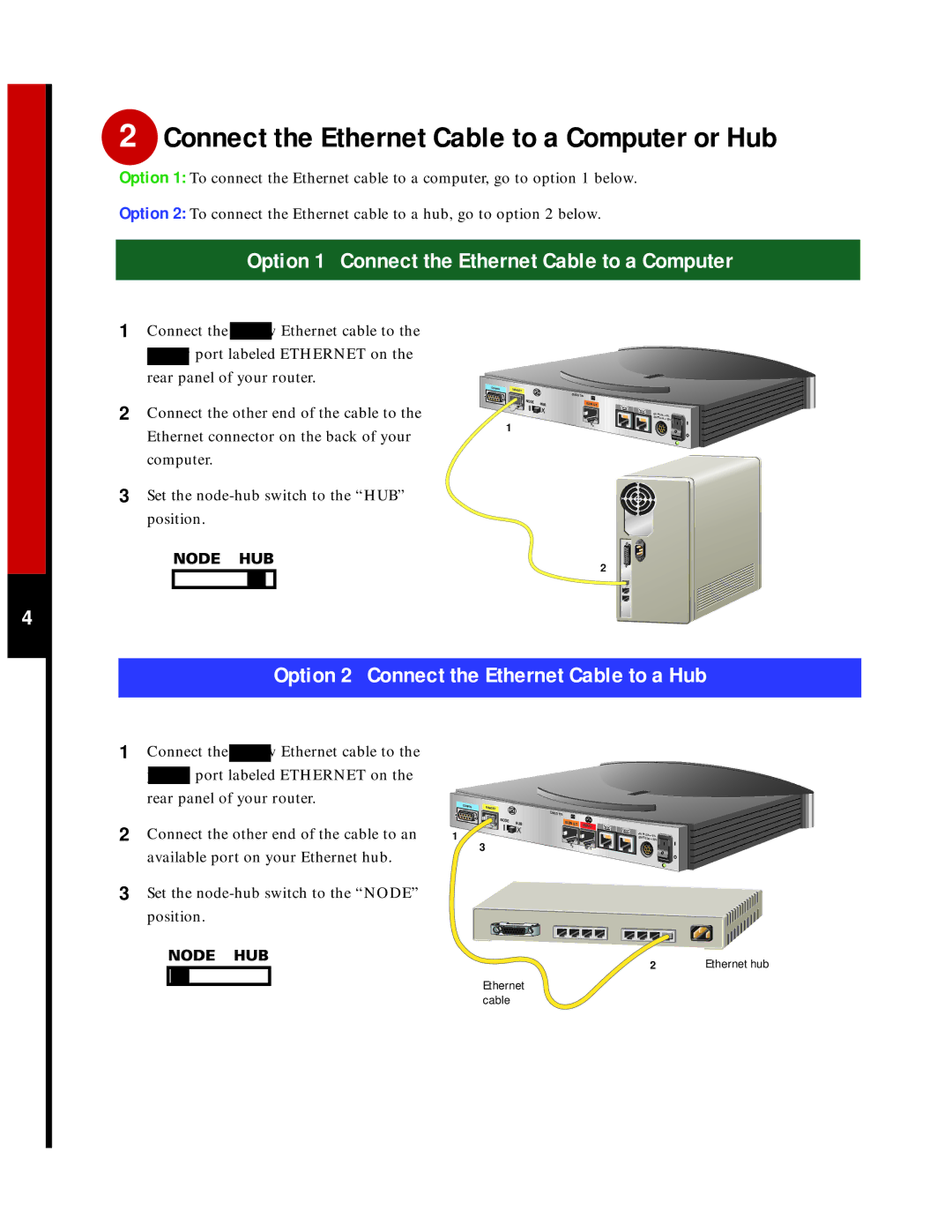 Cisco Systems 760 Connect the Ethernet Cable to a Computer or Hub, Option 1 Connect the Ethernet Cable to a Computer 