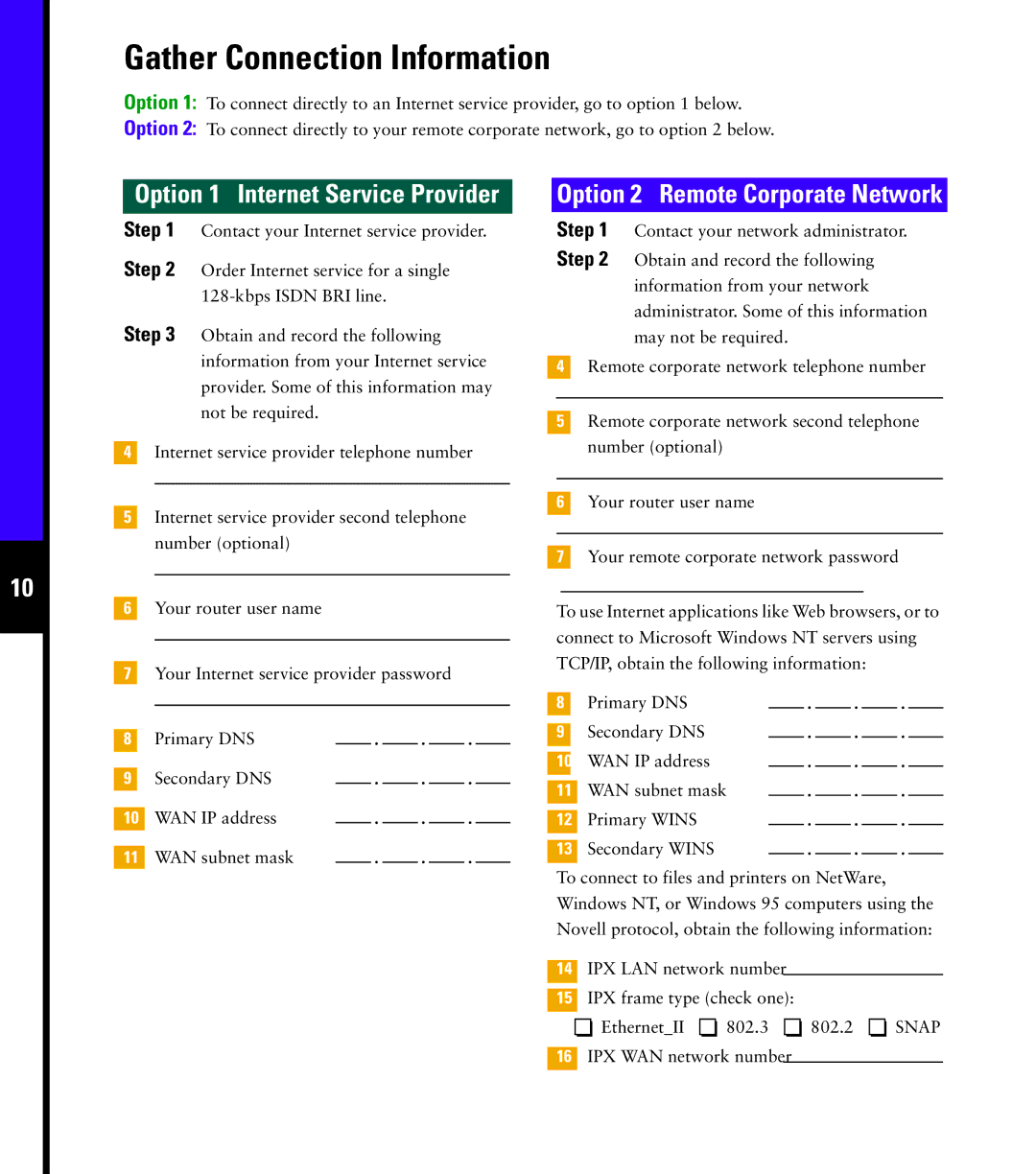 Cisco Systems 760 quick start Gather Connection Information, Option 1 Internet Service Provider 