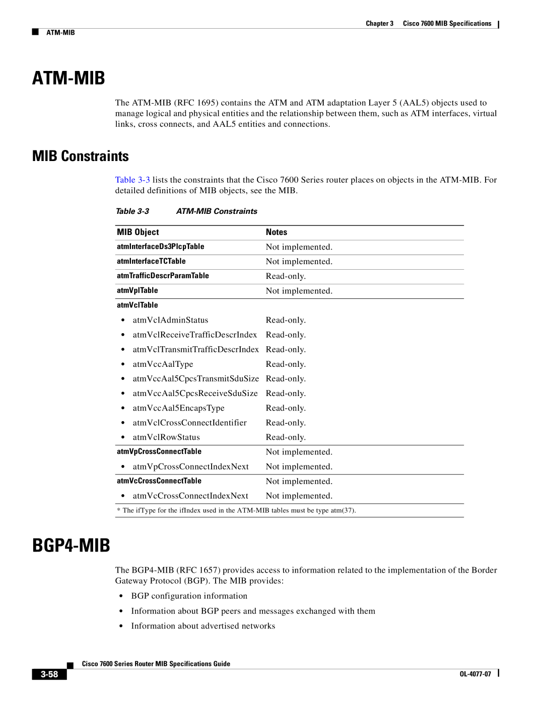 Cisco Systems 7600 MIB specifications Atm-Mib, BGP4-MIB, AtmVpCrossConnectIndexNext Not implemented 