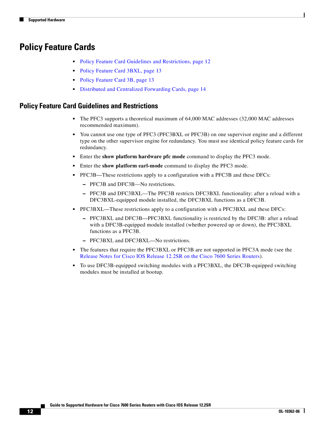 Cisco Systems 7600 SERIES manual Policy Feature Cards, Policy Feature Card Guidelines and Restrictions 