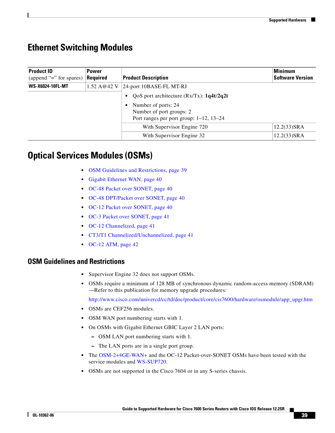 Cisco Systems 7600 SERIES manual Ethernet Switching Modules, Optical Services Modules OSMs, OSM Guidelines and Restrictions 