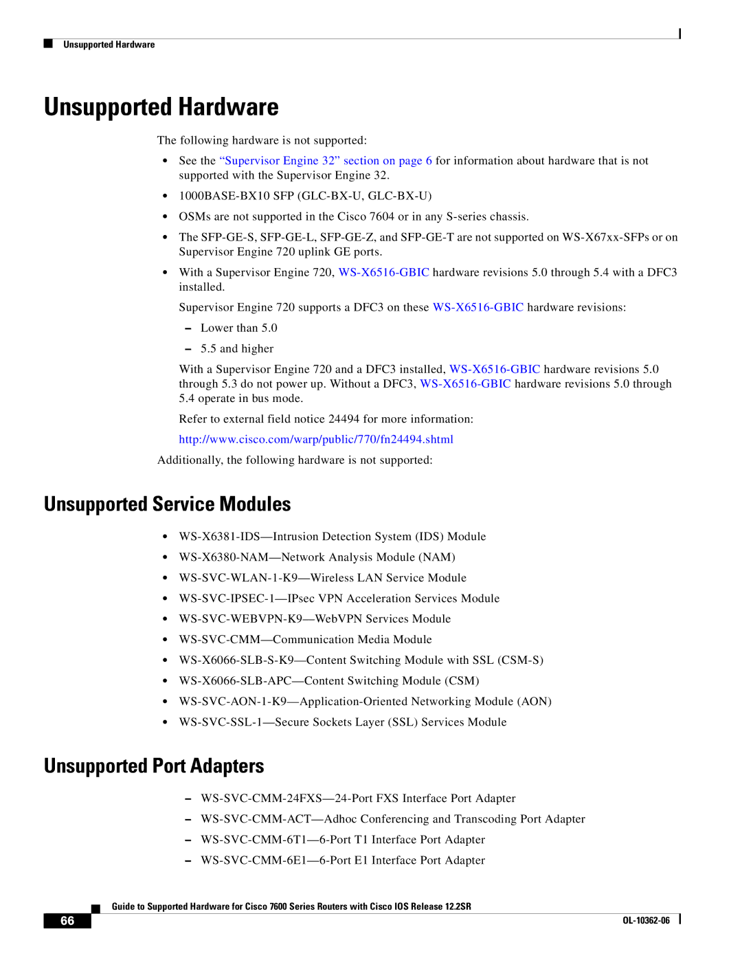 Cisco Systems 7600 SERIES manual Unsupported Hardware, Unsupported Service Modules, Unsupported Port Adapters 