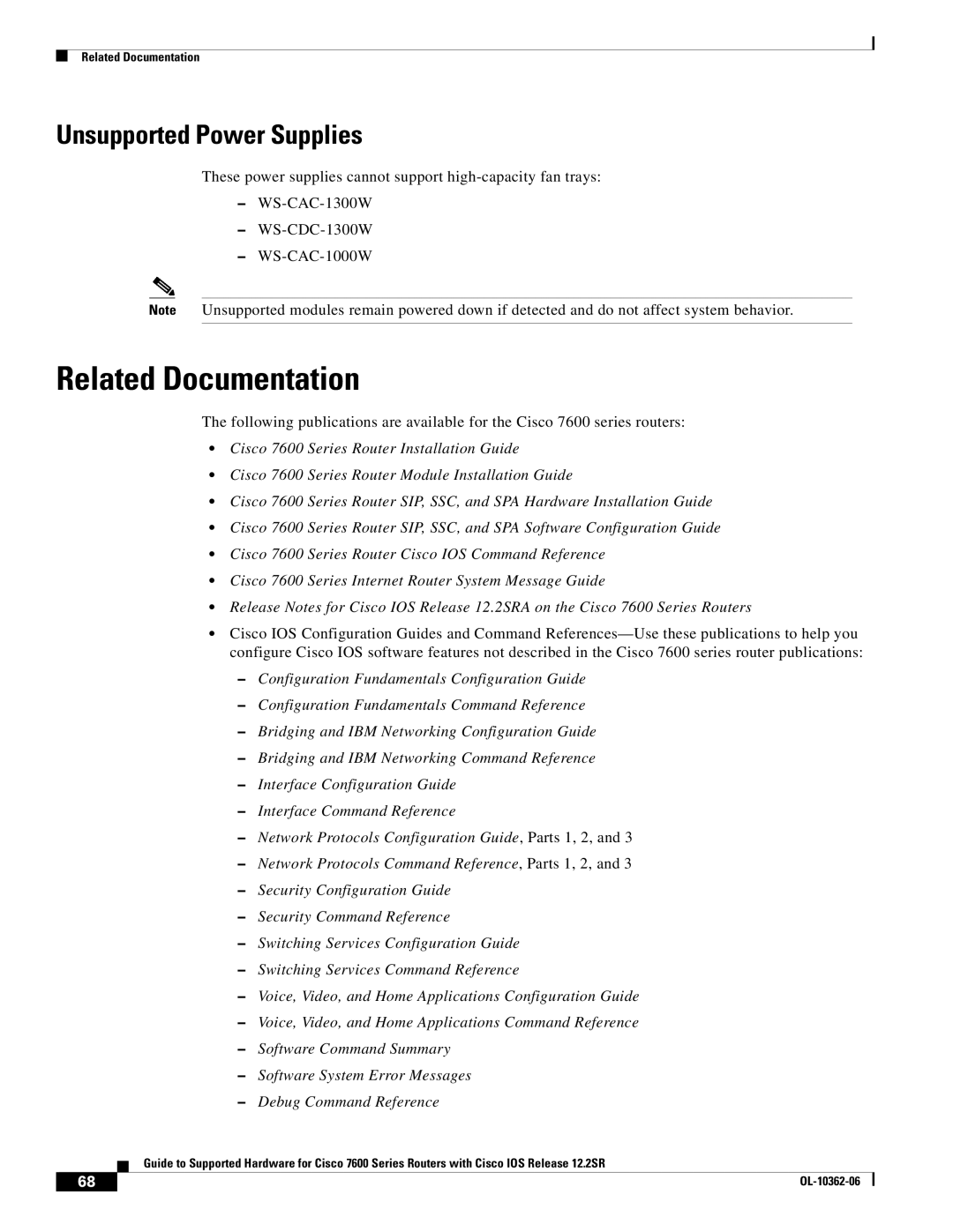 Cisco Systems 7600 SERIES manual Related Documentation, Unsupported Power Supplies 