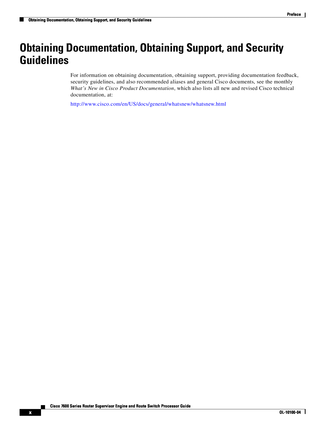 Cisco Systems 7600 manual Obtaining Documentation, Obtaining Support, and Security Guidelines 