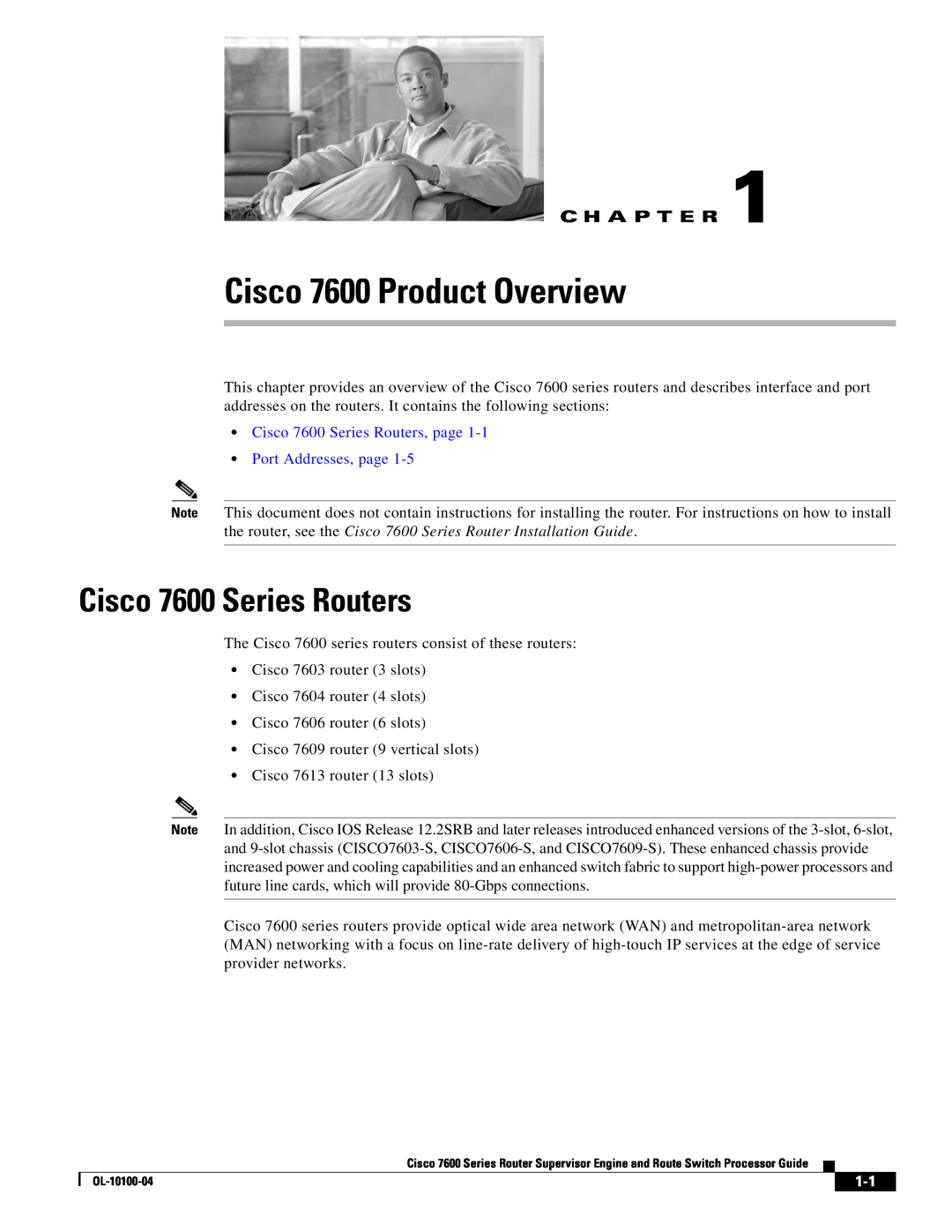 Cisco Systems manual Cisco 7600 Product Overview, Cisco 7600 Series Routers, C H A P T E R 