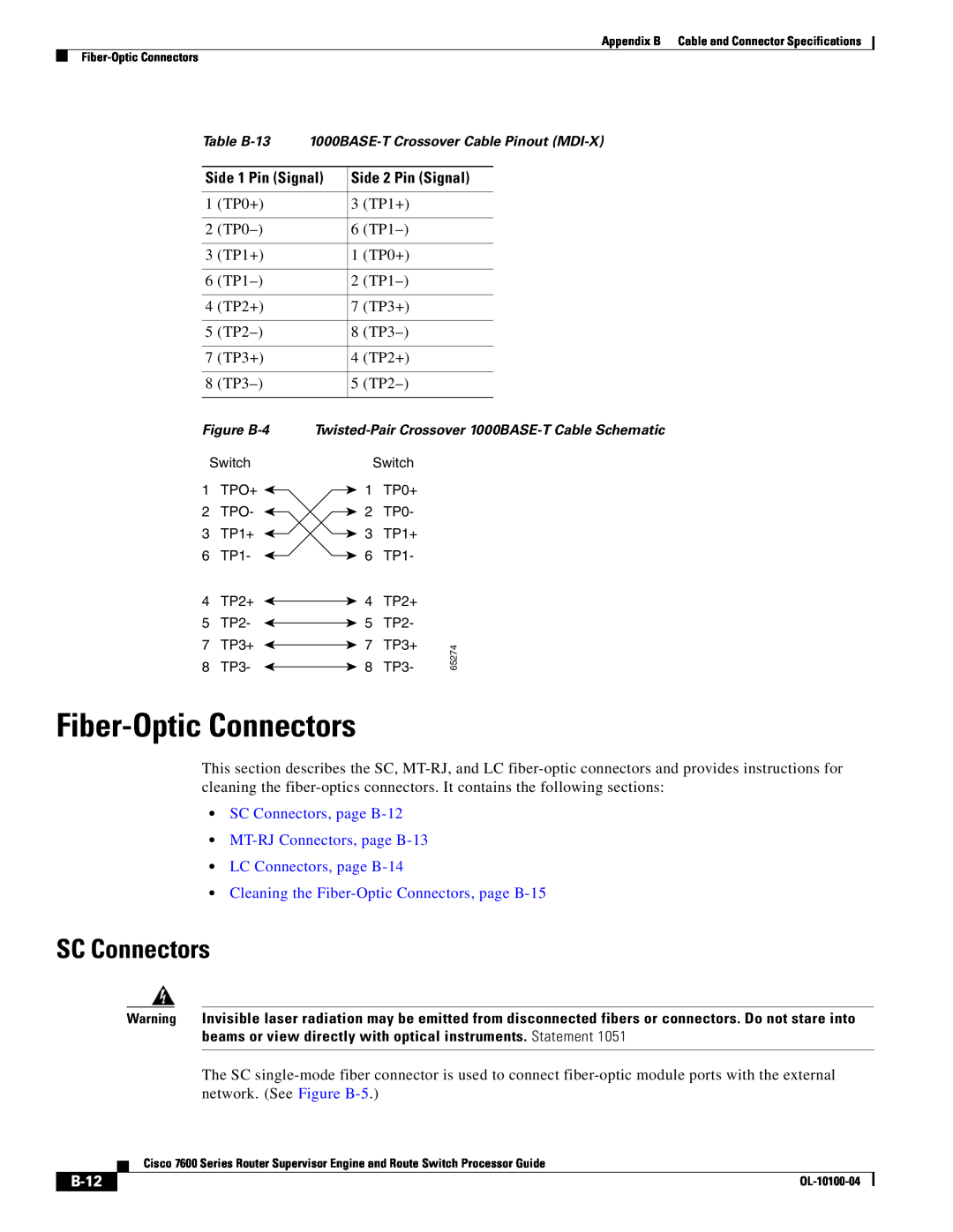 Cisco Systems 7600 manual Fiber-Optic Connectors, SC Connectors, page B-12 MT-RJ Connectors, page B-13 